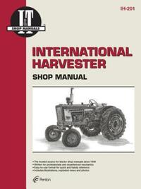 Book Cover for International Harvester (Farmall) 100-IH504 Gasoline & 274-IH504 Diesel Tractor Service Repair Manual by Haynes Publishing