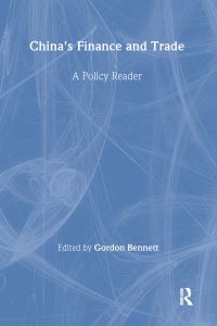 Book Cover for China's Finance and Trade by Gordon A Bennett