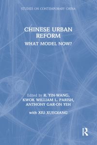 Book Cover for Chinese Urban Reform by R YinWang Kwok, Grant Blank