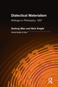Book Cover for Mao Zedong on Dialectical Materialism by Zedong Mao, Nick Knight