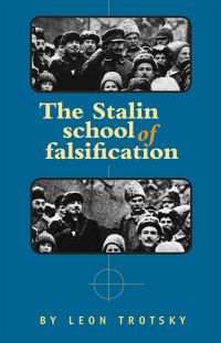 Book Cover for The Stalin School of Falsification by Leon Trotsky