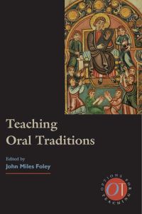 Book Cover for Teaching Oral Traditions by John Miles Foley