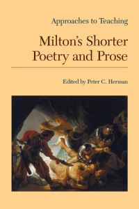 Book Cover for Approaches to Teaching Milton's Shorter Poetry and Prose by Peter C Herman