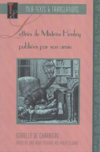Book Cover for Lettres De Mistriss Henley Publiées Par Son Amie by Isabelle de Charrière, Joan Hinde Stewart, Philip Stewart