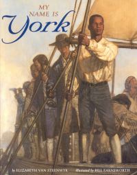 Book Cover for My Name Is York by Elizabeth Van Steenwyk