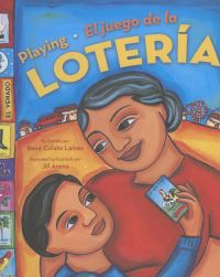 Book Cover for Playing Loteria /El Juego De La Loteria (Bilingual) by Rene Colato Lainez