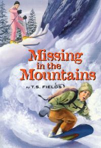 Book Cover for Missing in the Mountains by Terri Fields