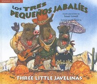 Book Cover for Three Little Javelinas/Los Tres Pequenos Jabalies by Susan Lowell