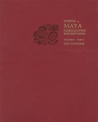 Book Cover for Corpus of Maya Hieroglyphic Inscriptions by Ian Graham