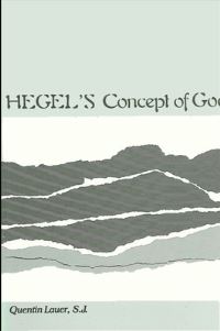 Book Cover for Hegel's Concept of God by Quentin Lauer