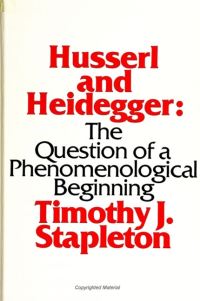 Book Cover for Husserl and Heidegger by Timothy J Stapleton
