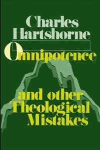 Book Cover for Omnipotence and Other Theological Mistakes by Charles Hartshorne