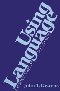 Book Cover for Using Language by John T Kearns