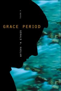 Book Cover for Grace Period by Gerald W Haslam