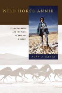 Book Cover for Wild Horse Annie by Alan J Kania