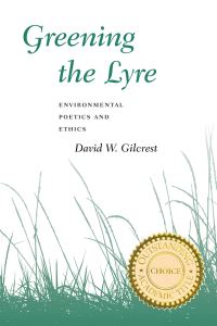 Book Cover for Greening the Lyre by David W Gilcrest