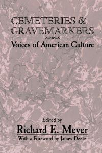 Book Cover for Cemeteries and Gravemarkers by Richard E Meyer
