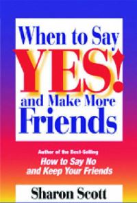 Book Cover for When to Say Yes! by Sharon Scott