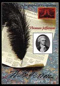 Book Cover for Thomas Jefferson, a Biographical Companion by David S Brown