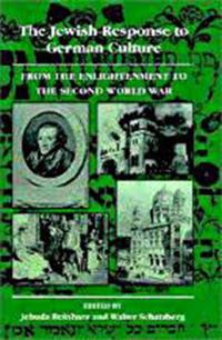 Book Cover for The Jewish Response to German Culture by Jehuda Reinharz