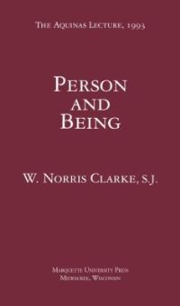 Book Cover for Person and Being by W Norris Clarke