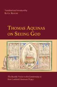 Book Cover for Thomas Aquinas on Seeing God by Thomas