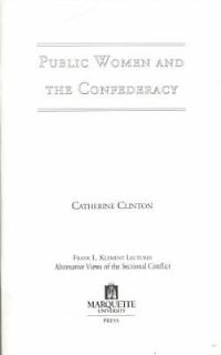 Book Cover for Public Women and the Confederacy by Catherine Clinton