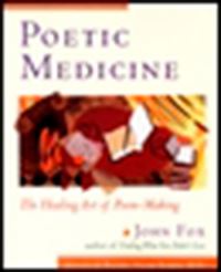 Book Cover for Poetic Medicine by John Fox