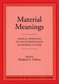 Book Cover for Material Meanings by Elizabeth Chilton