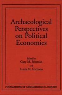 Book Cover for Archaeological Perspectives on Political Economies by Gary M Feinman, Linda M Nicholas