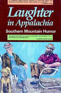 Book Cover for Laughter In Appalachia by Loyal Jones, Billy Edd Wheeler