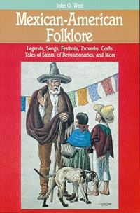 Book Cover for Mexican-American Folklore by John O West