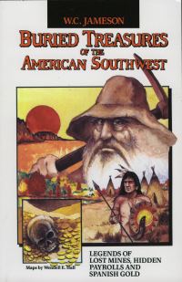 Book Cover for Buried Treasures of the American Southwest by W C Jameson