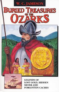 Book Cover for Buried Treasures of the Ozarks by W C Jameson