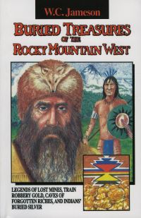 Book Cover for Buried Treasures of the Rocky Mountain West by W C Jameson