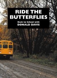 Book Cover for Ride the Butterflies by Donald Davis