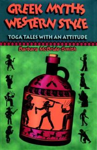 Book Cover for Greek Myths, Western Style by Barbara McBrideSmith