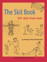Book Cover for The Skit Book by Margaret Read MacDonald