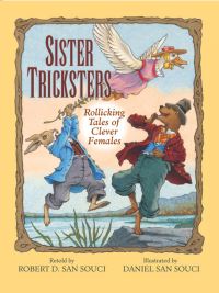 Book Cover for Sister Tricksters by Robert D San Souci, Daniel San Souci