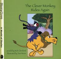 Book Cover for The Clever Monkey Rides Again by Rob Cleveland, Tom Wrenn