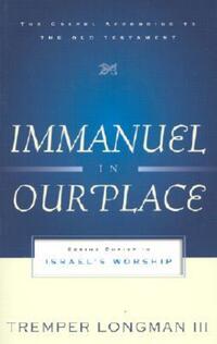 Book Cover for Immanuel in Our Place by Tremper Longman
