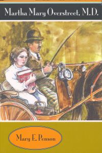 Book Cover for Martha Mary Overstreet, M.D by Mary Penson