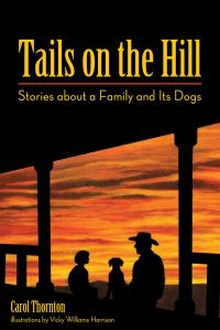 Book Cover for Tails on the Hill by Carol Thornton