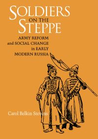 Book Cover for Soldiers on the Steppe by Carol Belkin Stevens