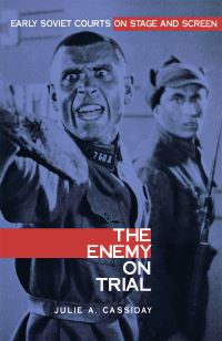 Book Cover for The Enemy on Trial by Julie A Cassiday