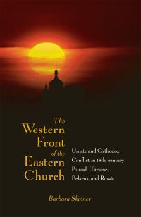 Book Cover for The Western Front of the Eastern Church by Barbara Skinner