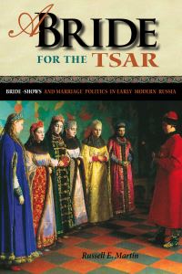 Book Cover for A Bride for the Tsar by Russell Martin