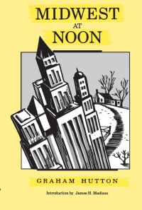 Book Cover for Midwest at Noon by Graham Hutton