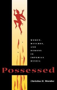 Book Cover for Possessed by Christine D Worobec