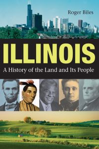 Book Cover for Illinois by Roger Biles